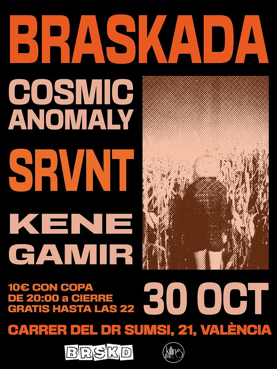 BRASKADA X Cosmic Anomaly & SRVNT