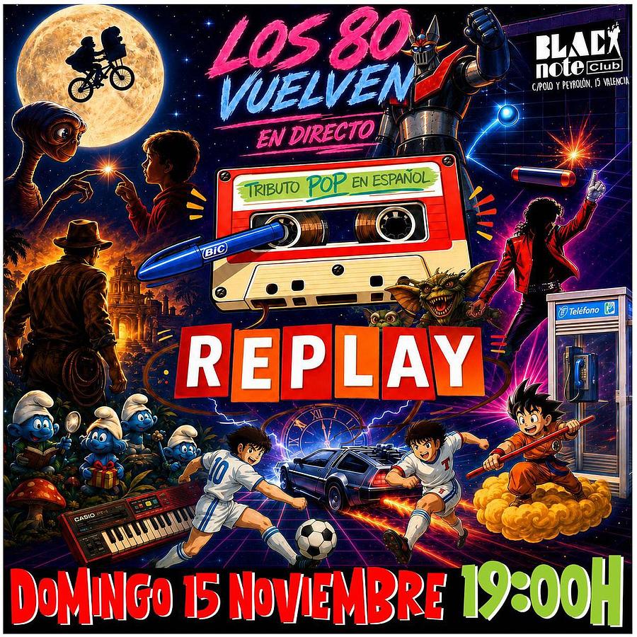 REPLAY, el Tributo al Pop Español