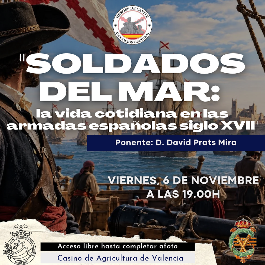 CONFERENCIA | “Soldados del mar: la vida cotidiana en las armadas españolas del siglo XVII”