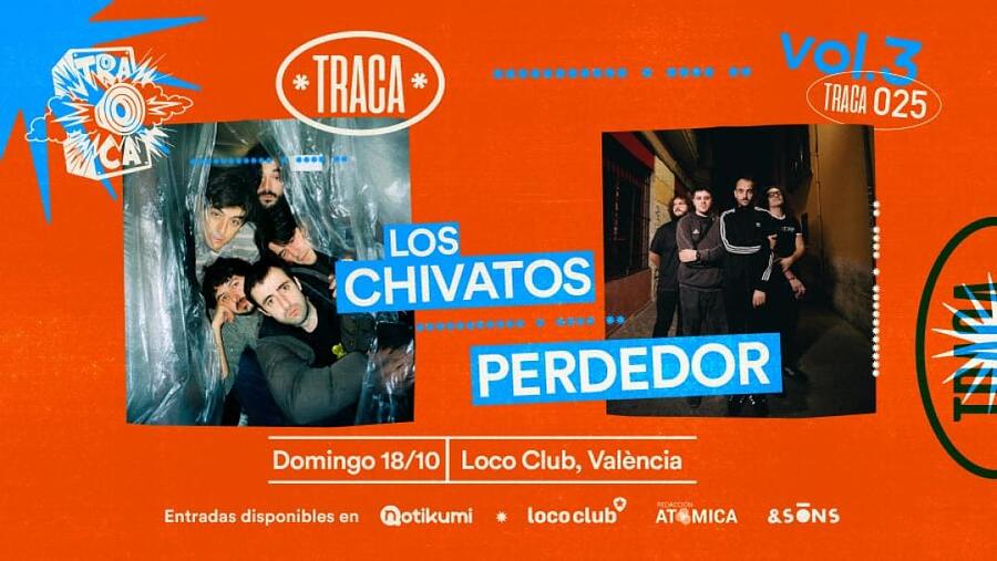 LOS CHIVATOS + PERDEDOR (TRACA)